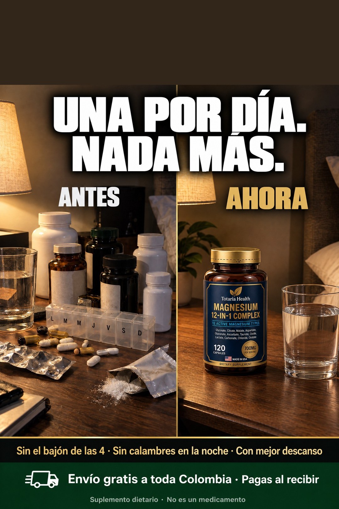 Antes: la mesa de noche llena de frascos. Ahora: una cápsula al día