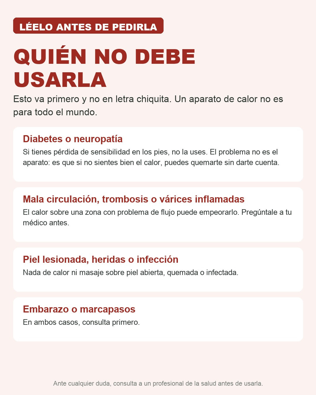 Quién no debe usarla: diabetes o neuropatía, mala circulación, piel lesionada, embarazo o marcapasos